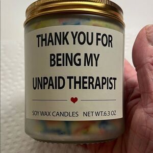 Soy Wax Candle Thank You For Being My Unpaid Therapist Fresh Laundry Size OS